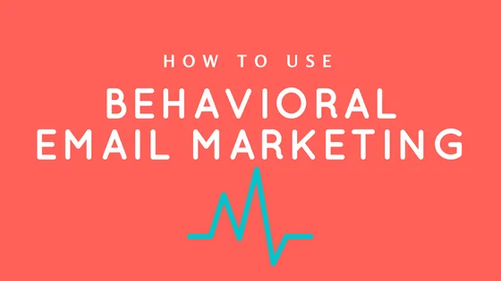 Modern Email Marketing Behaviour Modern Email Marketing Behaviour