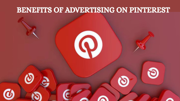 Benefits of Pinterest Ads for Luxury Brands Benefits of Pinterest Ads for Luxury Brands