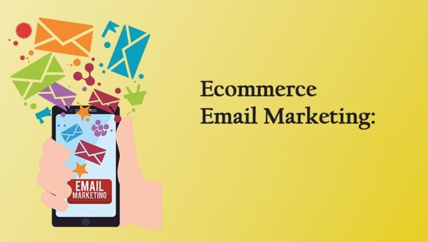 Email Marketing for eCommerce Email Marketing for eCommerce