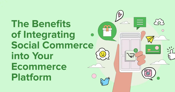 Social Commerce’s Integration with E-Commerce Platforms Social Commerce’s Integration with E-Commerce Platforms
