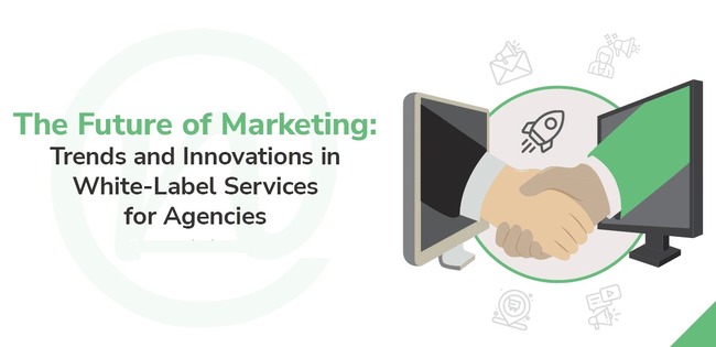 Future of White Label Digital Marketing Future of White Label Digital Marketing