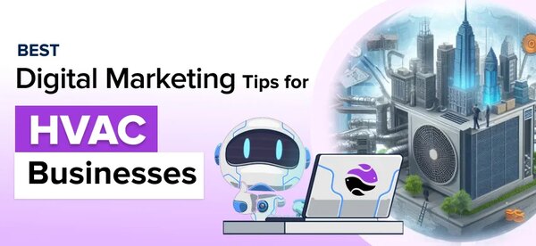 Digital Marketing Channels for HVAC Companies Digital Marketing Channels for HVAC Companies