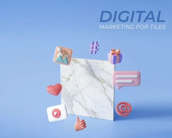 Digital Marketing for Ceramic Sector Digital Marketing for Ceramic Sector