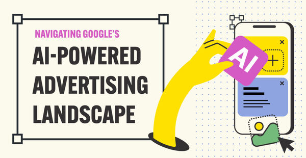 Google's AI-Powered Advertising Ecosystem Google's AI-Powered Advertising Ecosystem